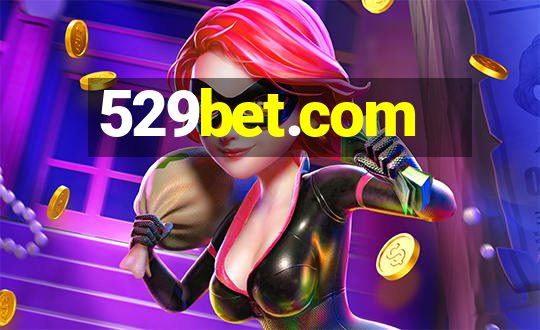 529bet.com