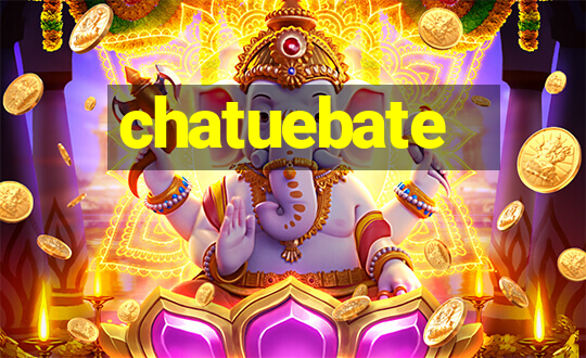 chatuebate