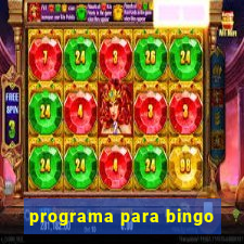 programa para bingo