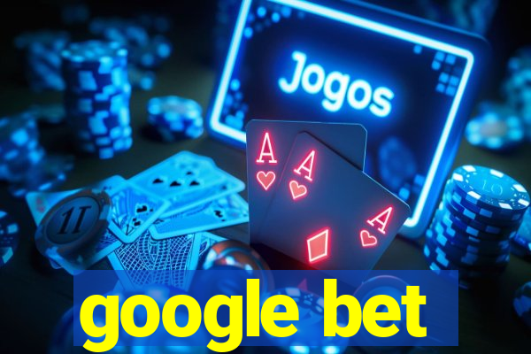 google bet