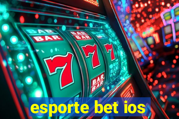 esporte bet ios