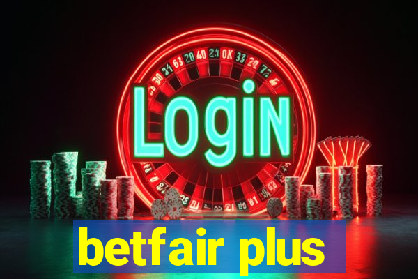 betfair plus