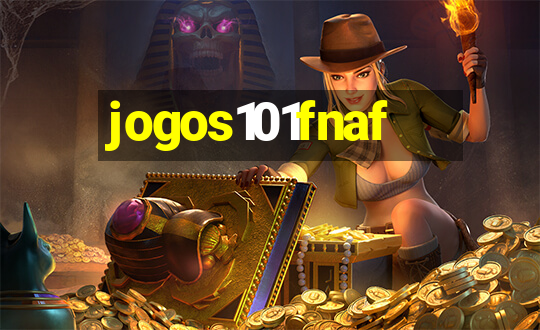 jogos101fnaf