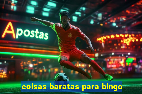 coisas baratas para bingo