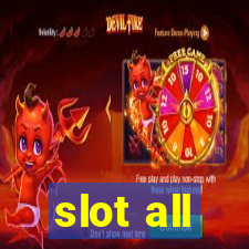 slot all