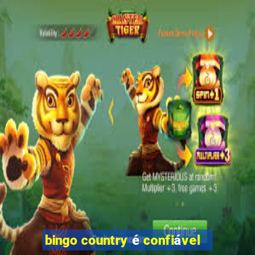 bingo country é confiável