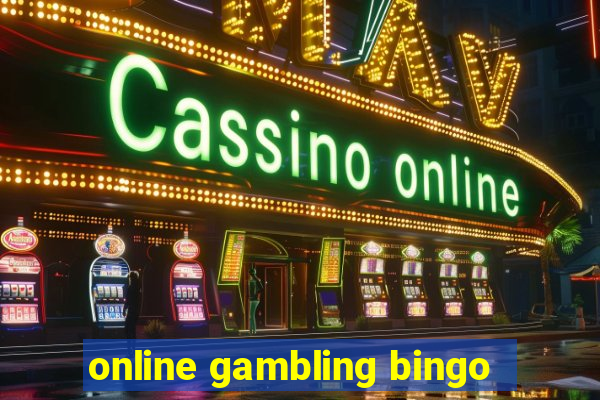 online gambling bingo