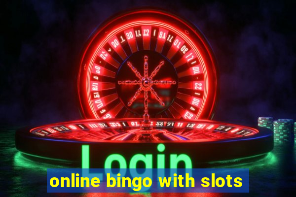 online bingo with slots