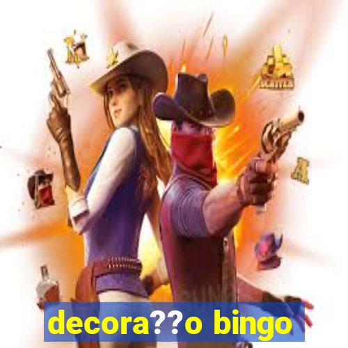 decora??o bingo