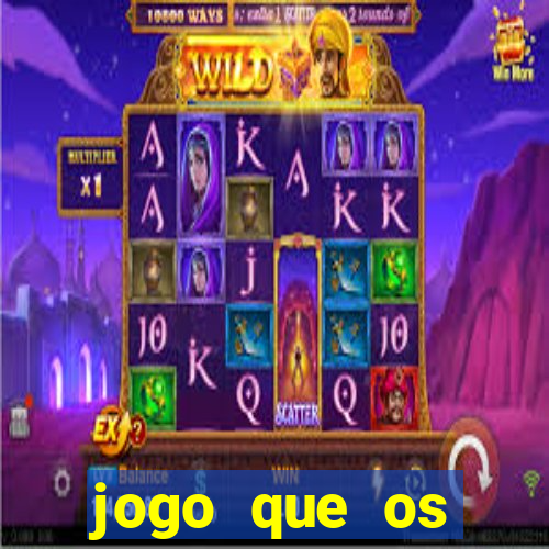 jogo que os famosos jogam para ganhar dinheiro