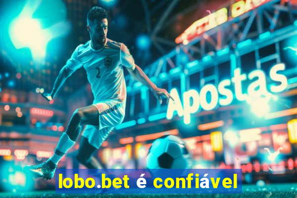 lobo.bet é confiável