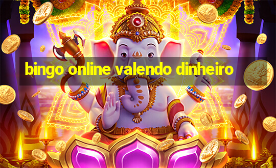 bingo online valendo dinheiro