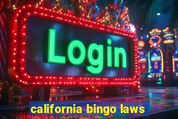 california bingo laws