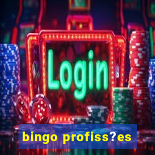 bingo profiss?es