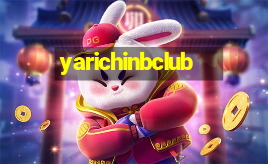 yarichinbclub