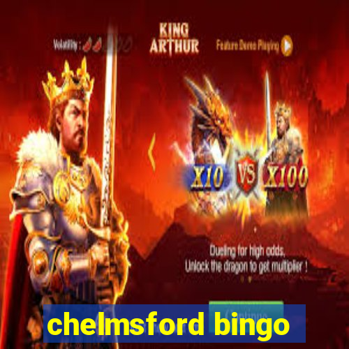 chelmsford bingo