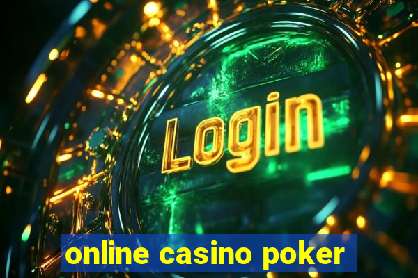 online casino poker