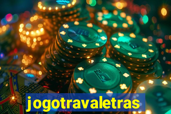 jogotravaletras