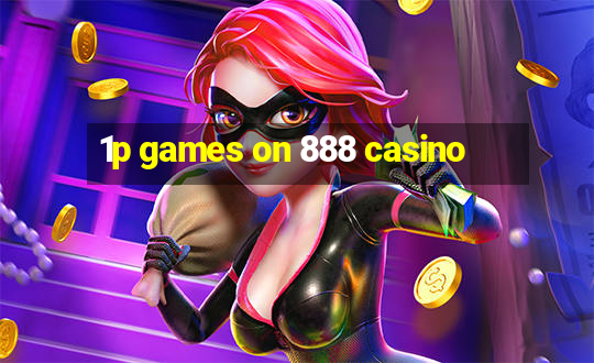 1p games on 888 casino