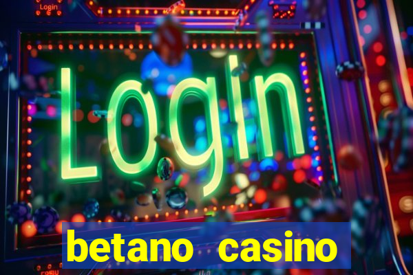 betano casino entrar agora