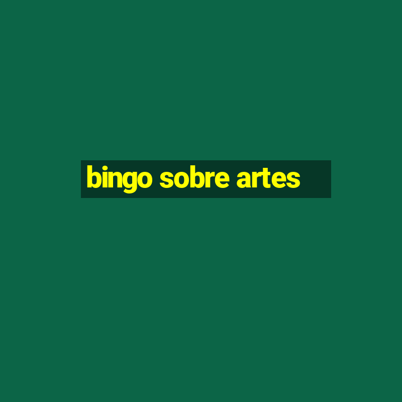 bingo sobre artes