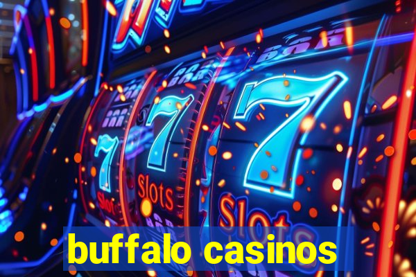 buffalo casinos