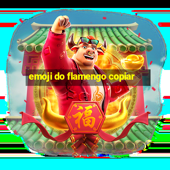 emoji do flamengo copiar