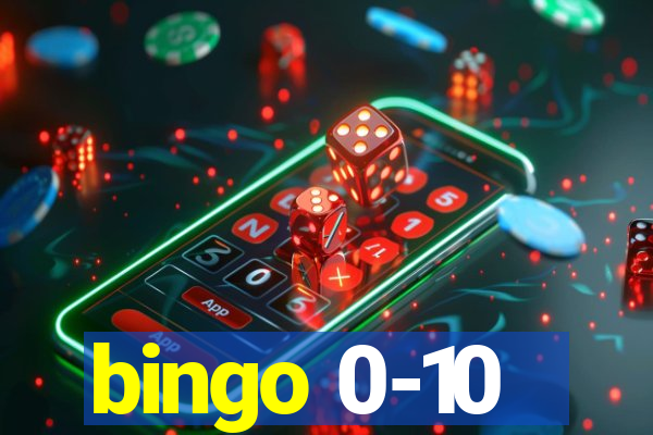 bingo 0-10