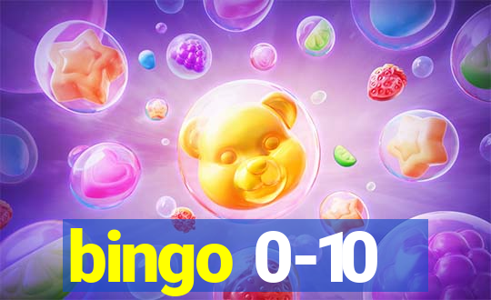 bingo 0-10