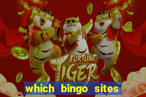 which bingo sites offer the best bonuses