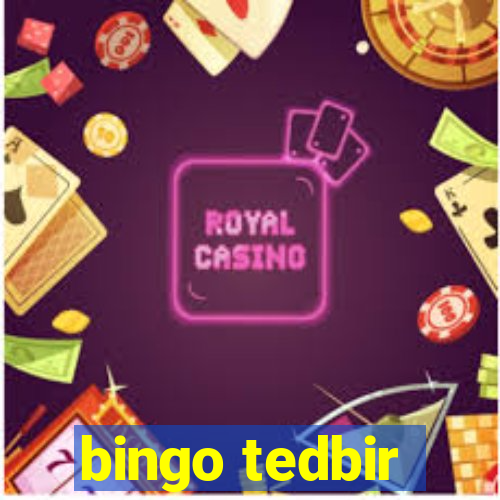 bingo tedbir