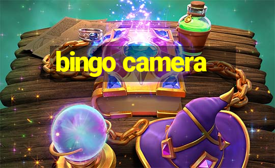 bingo camera