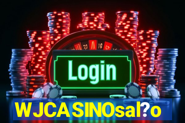 WJCASINOsal?o