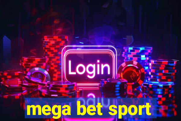 mega bet sport