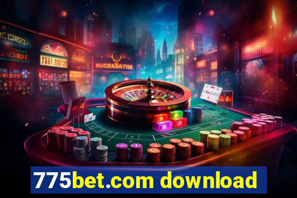 775bet.com download