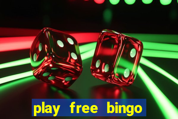 play free bingo games for fun