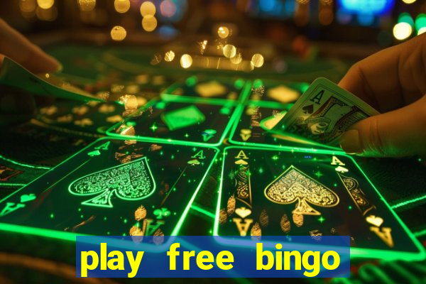 play free bingo games for fun