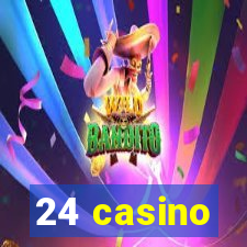 24 casino