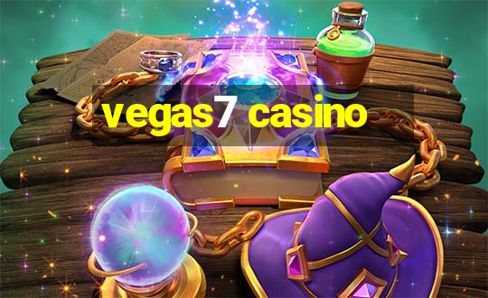 vegas7 casino