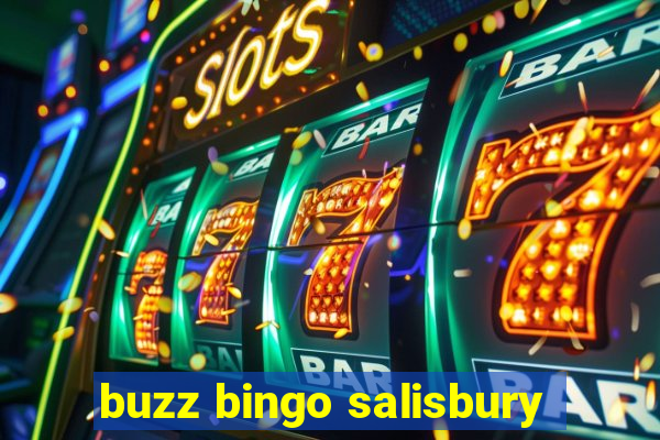 buzz bingo salisbury