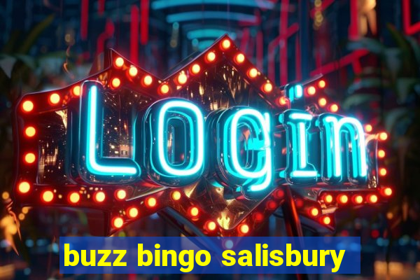 buzz bingo salisbury