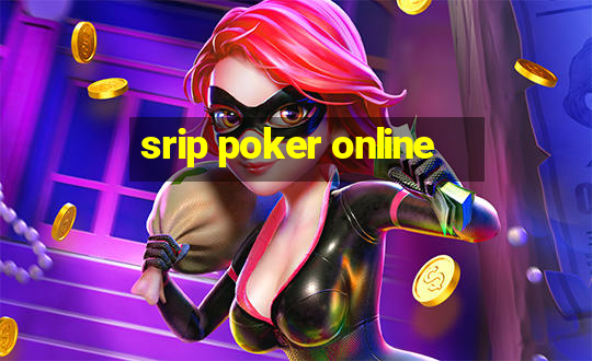 srip poker online