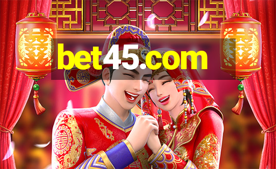 bet45.com