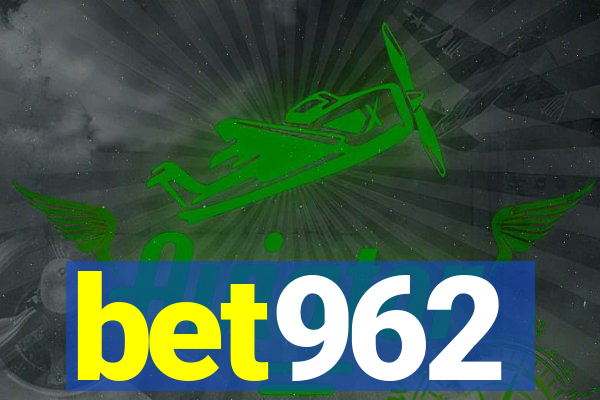 bet962