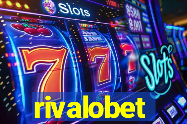 rivalobet