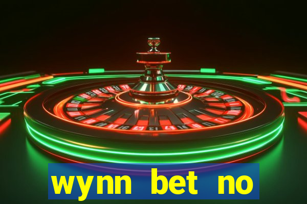 wynn bet no deposit bonus