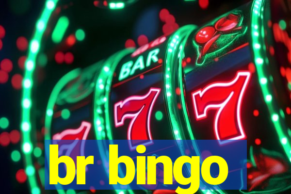 br bingo