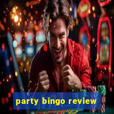 party bingo review