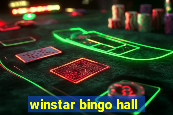 winstar bingo hall