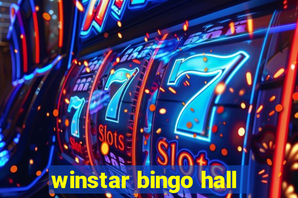 winstar bingo hall